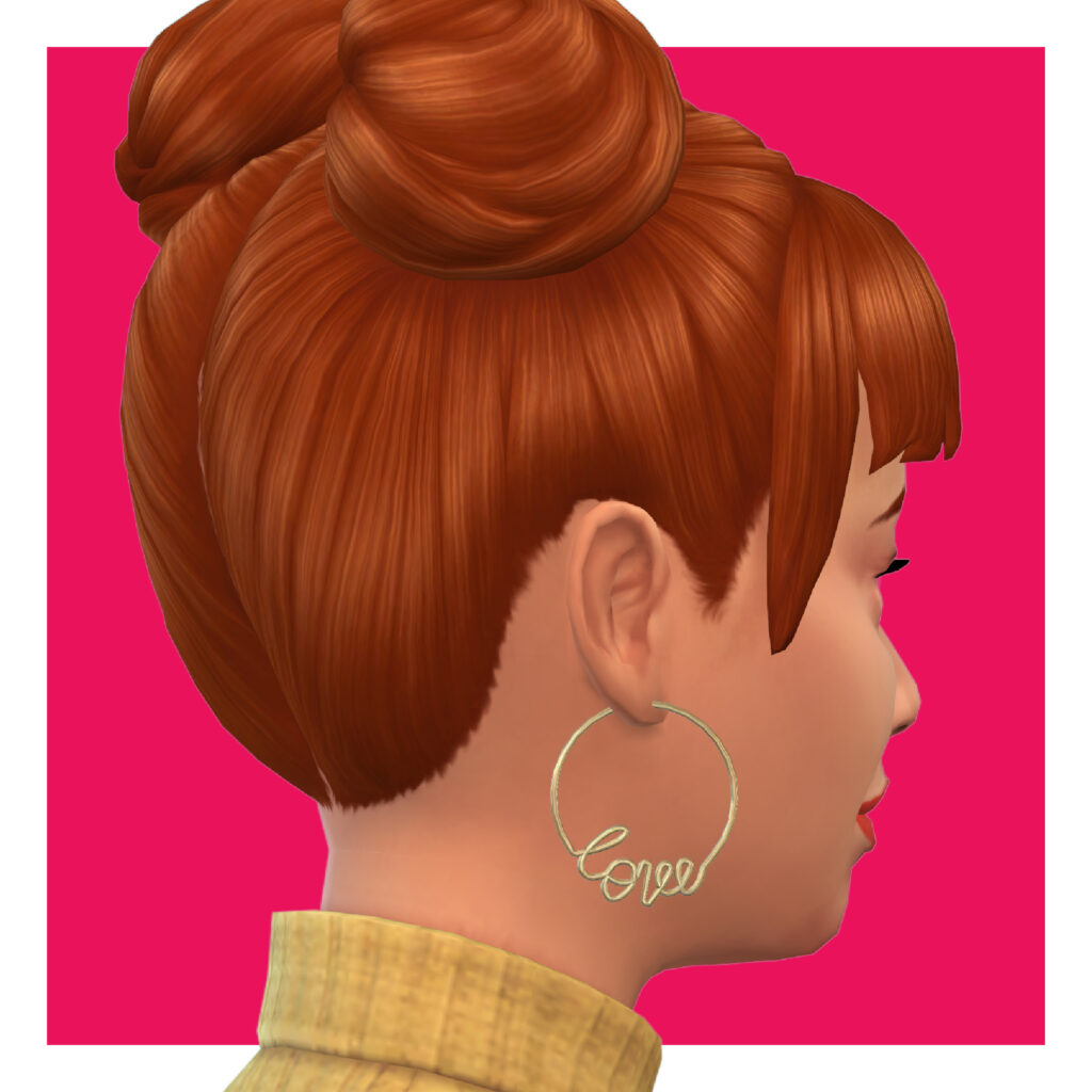 Die Rückseite des Kopfes eines Sims, wo man ihren Ohrring sehen kann, der das Wort Liebe enthält. 